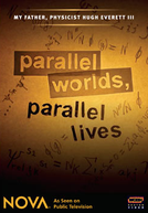 Mundos Paralelos, Vidas Paralelas (Parallel Worlds, Parallel Lives)
