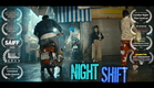 NIGHT SHIFT - Martial Arts Action Short Film