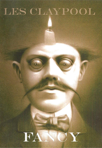 Les Claypool ‎– Fancy (Les Claypool ‎– Fancy)