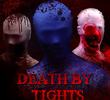 Death by Tights