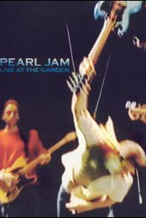 Pearl Jam - Live at the Garden - Poster / Capa / Cartaz - Oficial 1