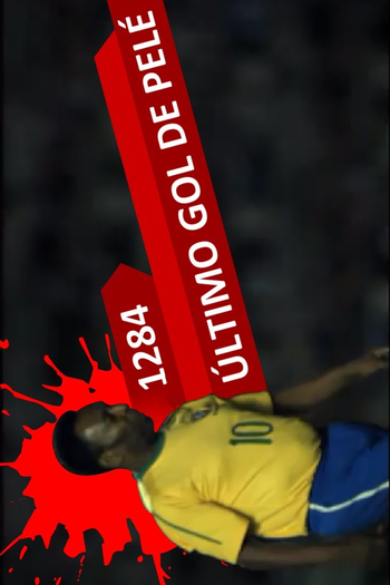 Poster de Curta 1284 - O Último Gol do Pelé (2010)