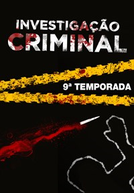 Investigação Criminal (9ª Temporada)