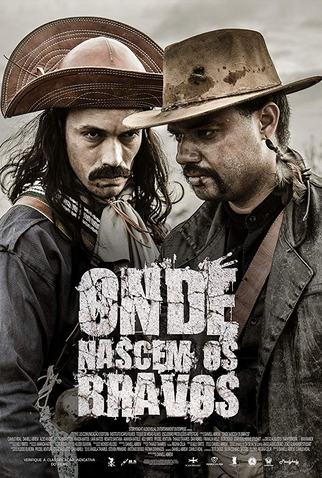 Poster 1 de Filme Onde Nascem os Bravos (2017)