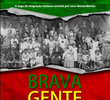 Brava Gente Italiana