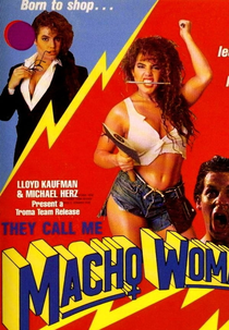 They Call Me Macho Woman (They Call Me Macho Woman)