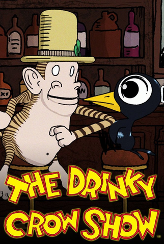 Poster 1 de Série The Drinky Crow Show (2008)