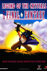 Final Fantasy: Legend of the Crystals (ファイナルファンタジー Fainaru Fantajī)