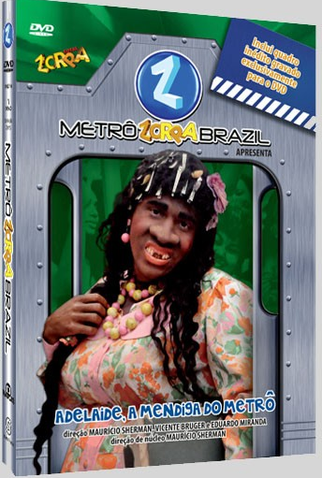 Poster 1 de Filme Adelaide, a Mendiga do Metrô (2012)