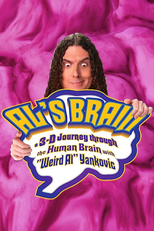 Al's Brain in 3-D (AL’S BRAIN: A 3-D Journey through the Human Brain with ‘Weird Al’ Yankovic)