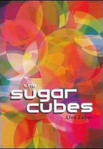 The Sugarcubes - Live Zabor (The Sugarcubes - Live Zabor)