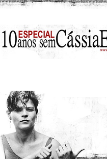 10 anos sem Cássia Eller - Poster / Capa / Cartaz - Oficial 1