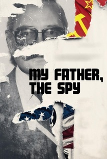 My Father, The Spy - Poster / Capa / Cartaz - Oficial 1