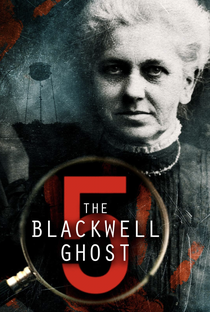 The Blackwell Ghost 5 - Poster / Capa / Cartaz - Oficial 1