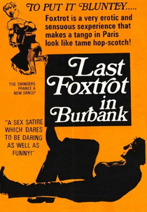 Last Foxtrot in Burbank (Last Foxtrot in Burbank 1973)