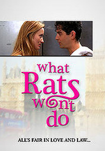 Um Caso De Amor (What Rats Won't Do)