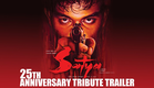 Satya | 25th Anniversary Tribute Trailer