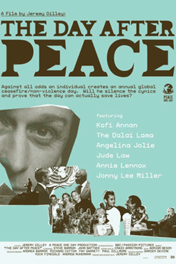 Poster de Filme The Day After Peace (2008)