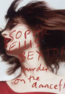 Sophie Ellis-Bextor: Murder on the Dance Floor