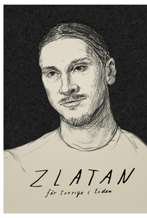 ZLATAN — For Sweden With The Times - Poster / Capa / Cartaz - Oficial 1