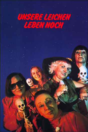 Poster de Filme Our Corpses Are Still Alive (1981)