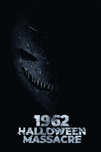 Poster de Filme 1962 Halloween Massacre (2023)