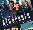 Aeroporto: Área Restrita (6ª Temporada)
