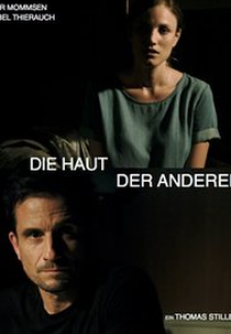 The Skin of the Others (Die Haut der Anderen)