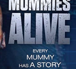 Mummies Alive