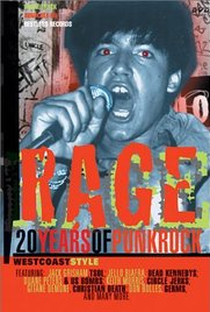 Rage: 20 Years of Punk Rock West Coast Style - Poster / Capa / Cartaz - Oficial 1