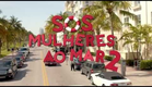 SOS Mulheres ao Mar 2 - Teaser