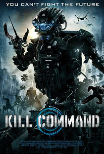 Comando Kill - Poster / Capa / Cartaz - Oficial 3
