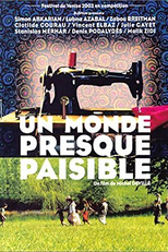 Un monde presque paisible (Un monde presque paisible)