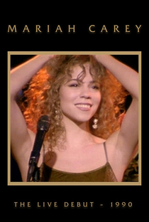 Mariah Carey: The Live Debut - Poster / Capa / Cartaz - Oficial 1