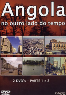 Angola: No Outro Lado do Tempo (Angola: No Outro Lado do Tempo)