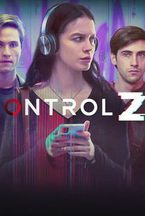 Control Z (3ª Temporada) - Poster / Capa / Cartaz - Oficial 1