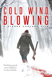 Cold Wind Blowing - Poster / Capa / Cartaz - Oficial 3