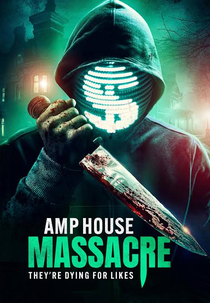 Reality de Horror: Influencers em Pânico (AMP House Massacre)