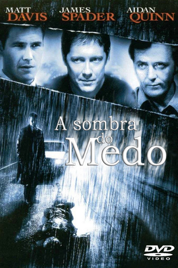  de Filme À Sombra do Medo (2004)