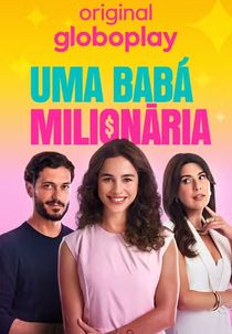 Uma Babá Milionária (Uma Babá Milionária)