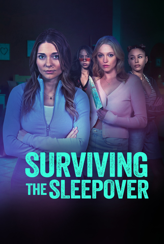Poster 1 de Filme Surviving the Sleepover (2024)