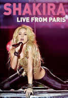 Shakira - Live From Paris (Shakira - Live From Paris)