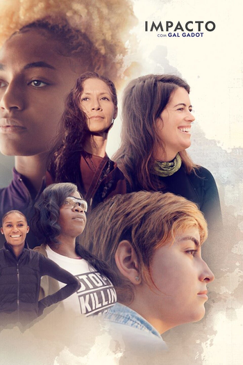  de Série Impacto com Gal Gadot (2021)