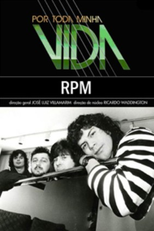 Por Toda a Minha Vida: RPM (Por Toda Minha Vida - RPM)