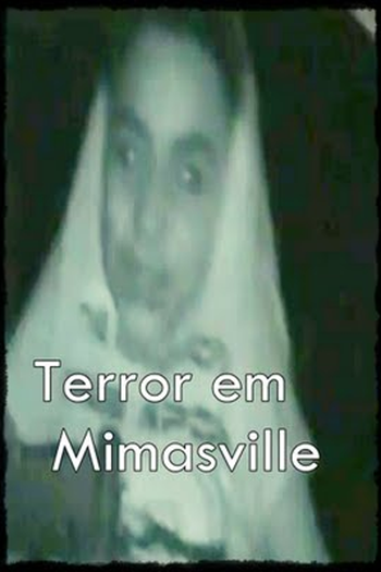 Poster de Curta Terror em Mimasville (2008)