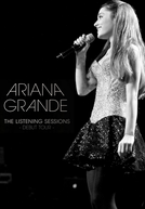 Ariana Grande: The Listening Sessions (Ariana Grande: The Listening Sessions )