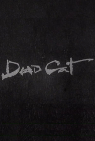 Poster 1 de Curta Dead Cat (1989)