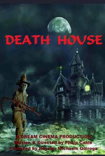 Death House: The Haunting Begins - Poster / Capa / Cartaz - Oficial 1
