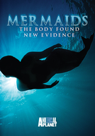 Sereias: O Corpo Encontrado (Mermaids: The Body Found)