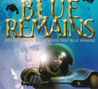 Blue Remains
